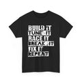 Build Tune Race Break Fix It Repeat Racing Mechanic Unisex Heavy Cotton Tshirt