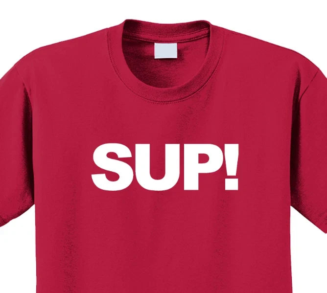 Sup Short Sleeve Graphic Tee Unisex apparel Text logo design. Unisex