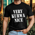 Very Kurwa Nice Funny Internet Gaming Meme Slavic Humour Polish Gift Top Unisex