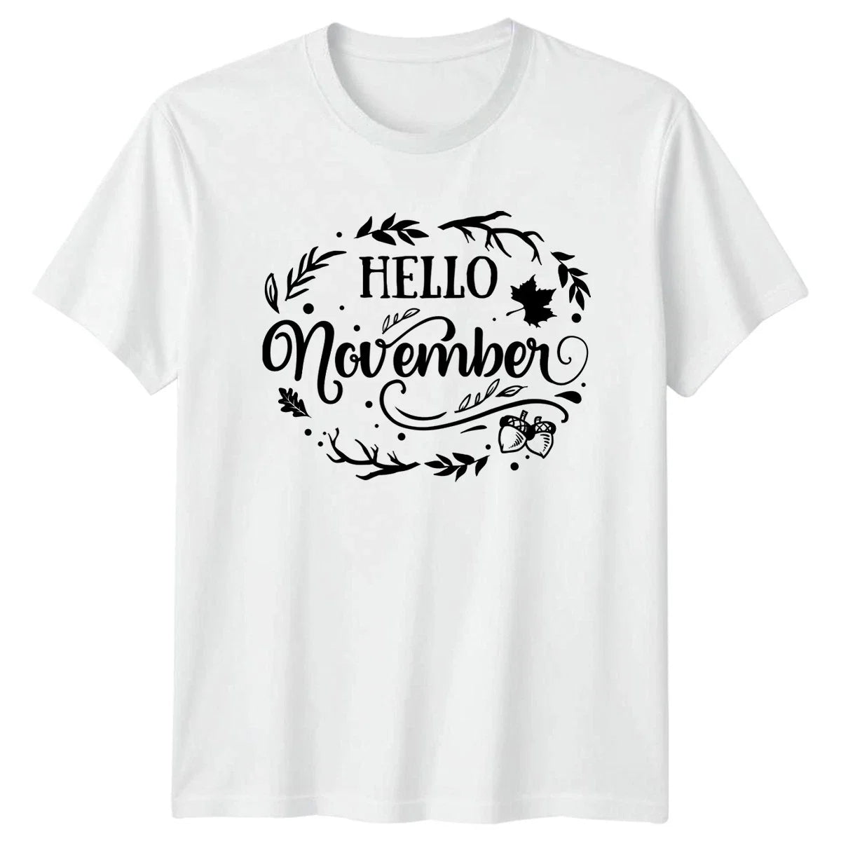 Hello November November Autumn Gift For Him And Her Unisex
