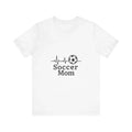 Soccer Mom Short Sleeve Tee | Perfect for Game Day, Sports Events, Gifts, [...] Unisex