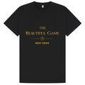 The Beautiful Game Cotton World Cup 26 in Black & Gold XS to 5XL Unisex
