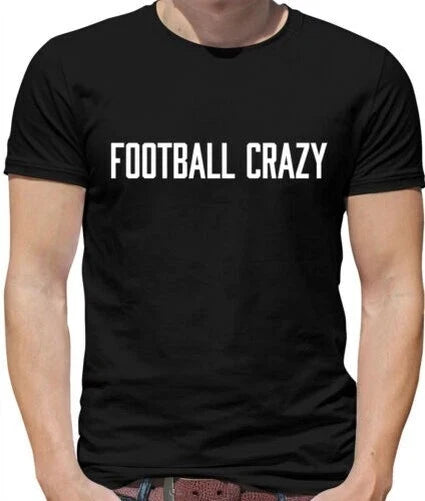 Football Crazy - Mens - Footie Soccer Fan FA Cup Team Player Unisex