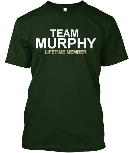 Team Murphy Made in the USA Size S to 5XL Unisex
