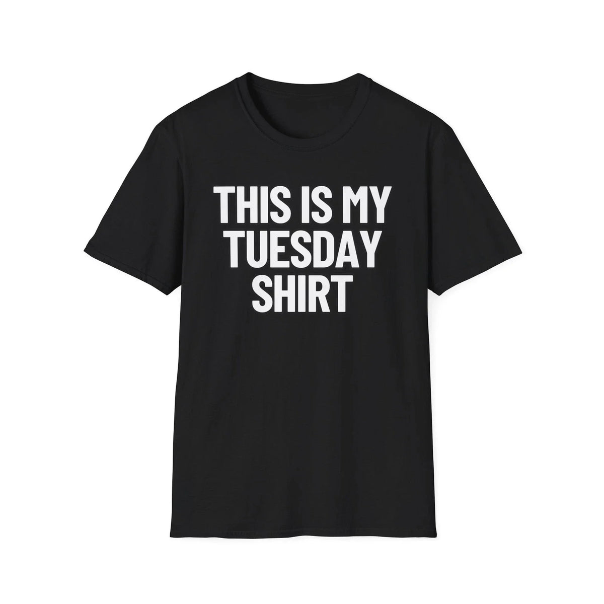 This Is My Tuesday Shirt | Adult Shirt | Teen Clothes | Unisex Softstyle Unisex