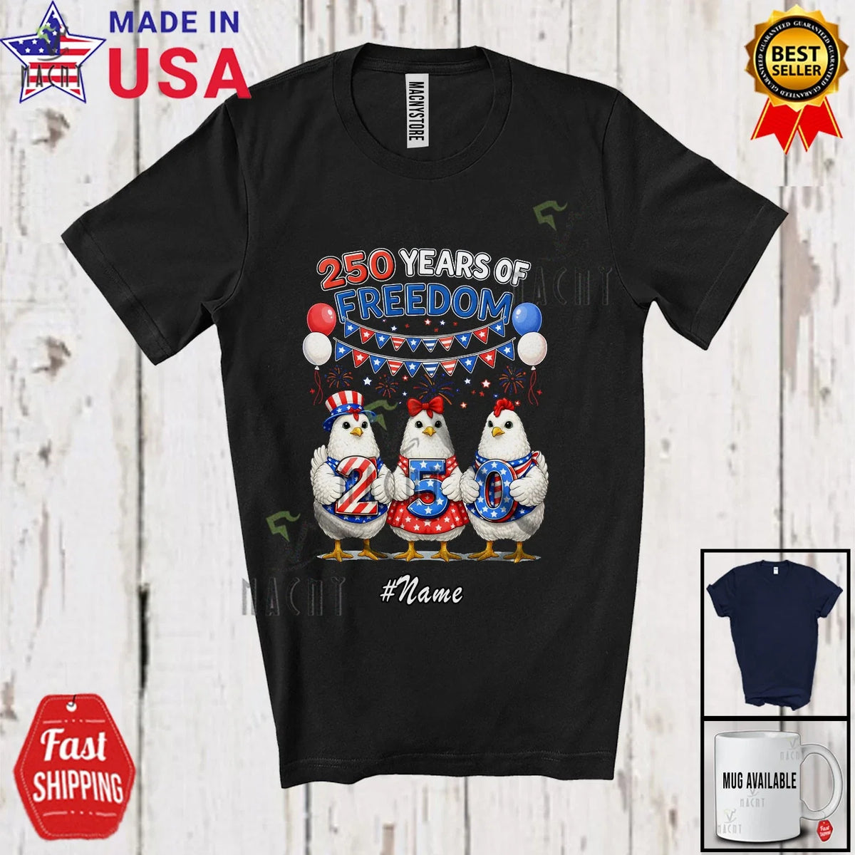 Custom Name 250 Years Of Freedom; Lovely 4th Of July Chicken Patriotic Unisex