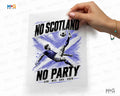 No Scotland No Party DTF Transfer Scottish Soccer Iron On Football Decal Unisex