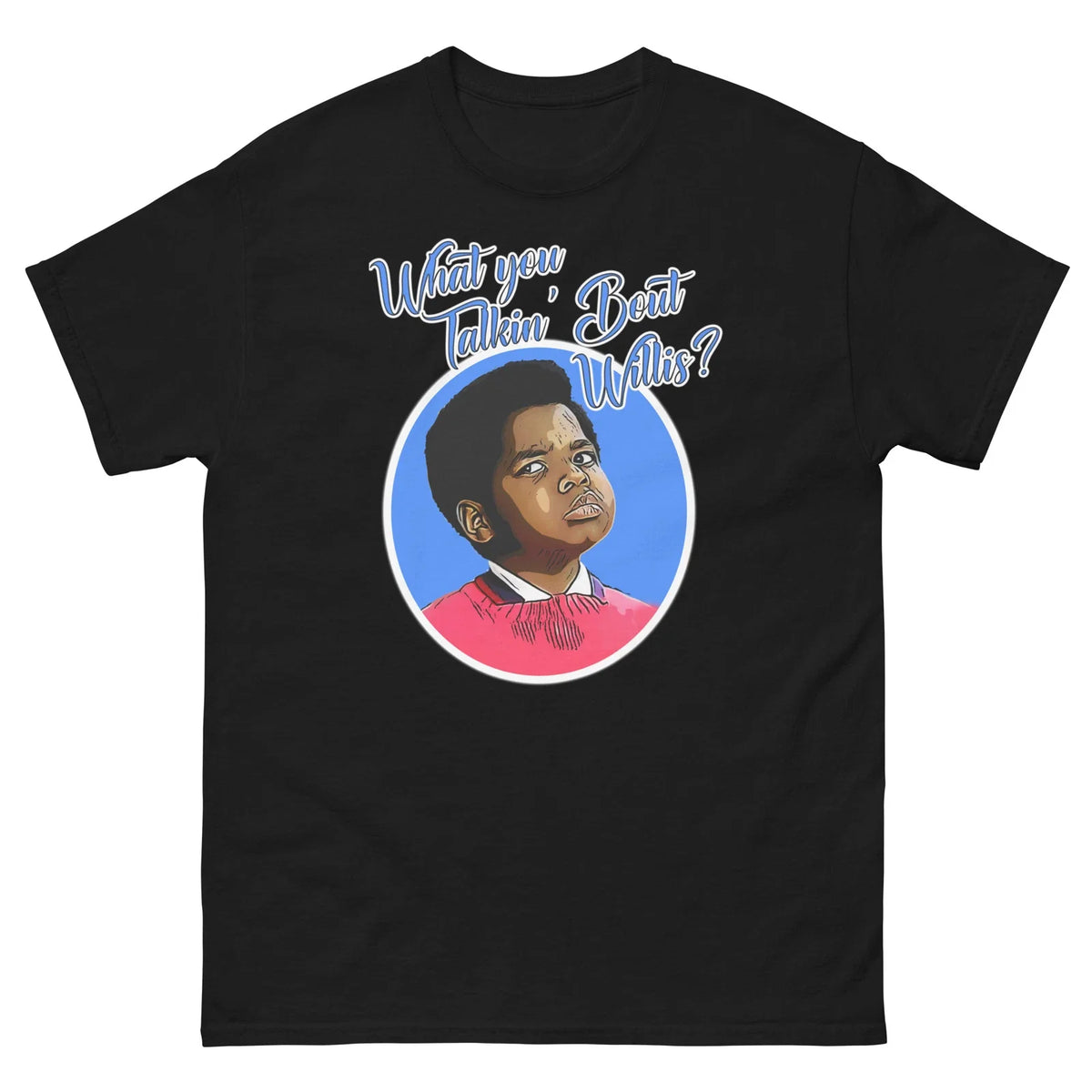 80s vintage tee- What you tlkin bout willis? Tshirt different strokes tv show Unisex