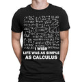 I Wish Life Was As Simple Math Equations Formulas Funny Mens s Top #TA-89 Unisex