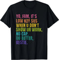 Yo, Farm, It's Low Key Sus Gen Z Slang Middle School Teacher T-Shirt