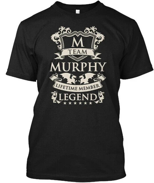 Team Murphy Name Legend Family Made in the USA Size S to 5XL Unisex