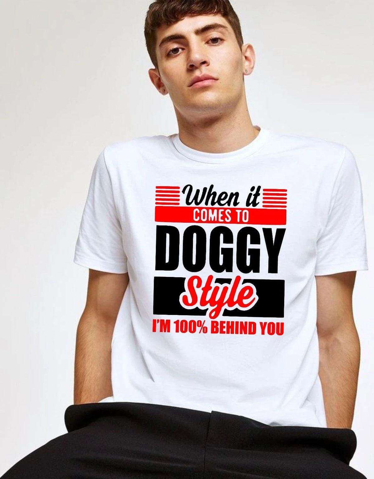 When It Comes To Doggy Style Fuuny Stag-do Couples Joke Top Men's Tee Unisex