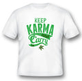 Keep Karma and carry on black or white tee Unisex