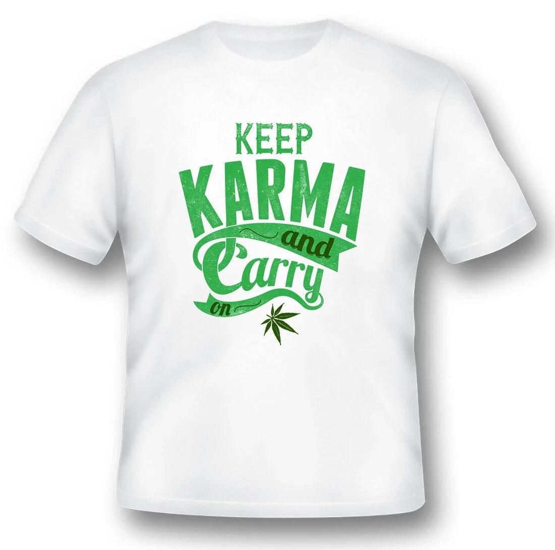 Keep Karma and carry on black or white tee Unisex