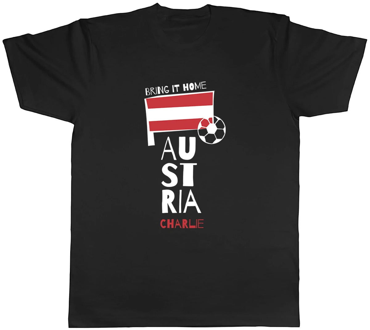 Personalised Austria Footall Mens Bring it Home Soccer Fan Supporter Tee Unisex