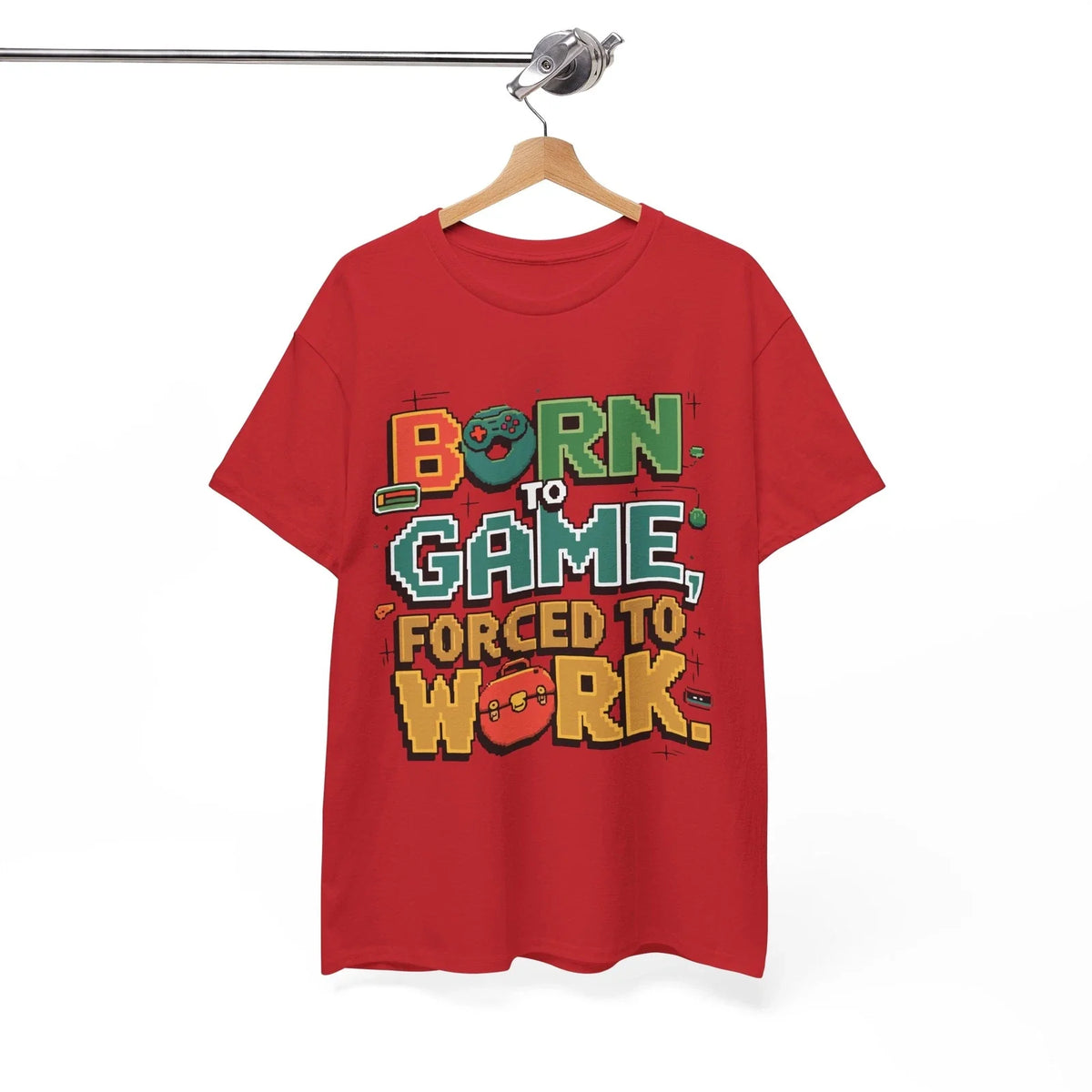 Born to game forced to work Shirt | Gamer Tee, Funny Gamer Shirt for Casual Play Unisex