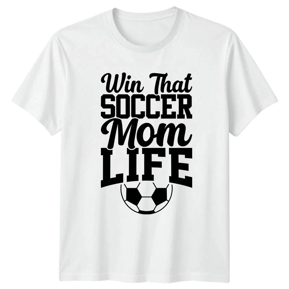 Win That Soccer Mom Life Womens Soccer Mom Soccer Mothers Day Gift Unisex
