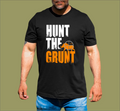 HUNT THE GRUNT PIG HUNTING T-SHIRT