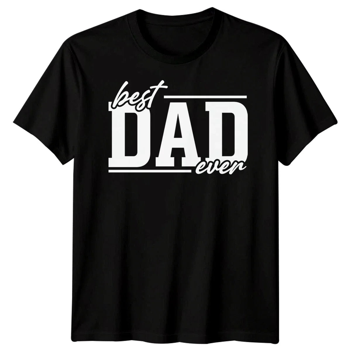 Best Dad Ever Mens Funny Fathers Day Tee Papa Life Daddy Gift 2#FD Unisex