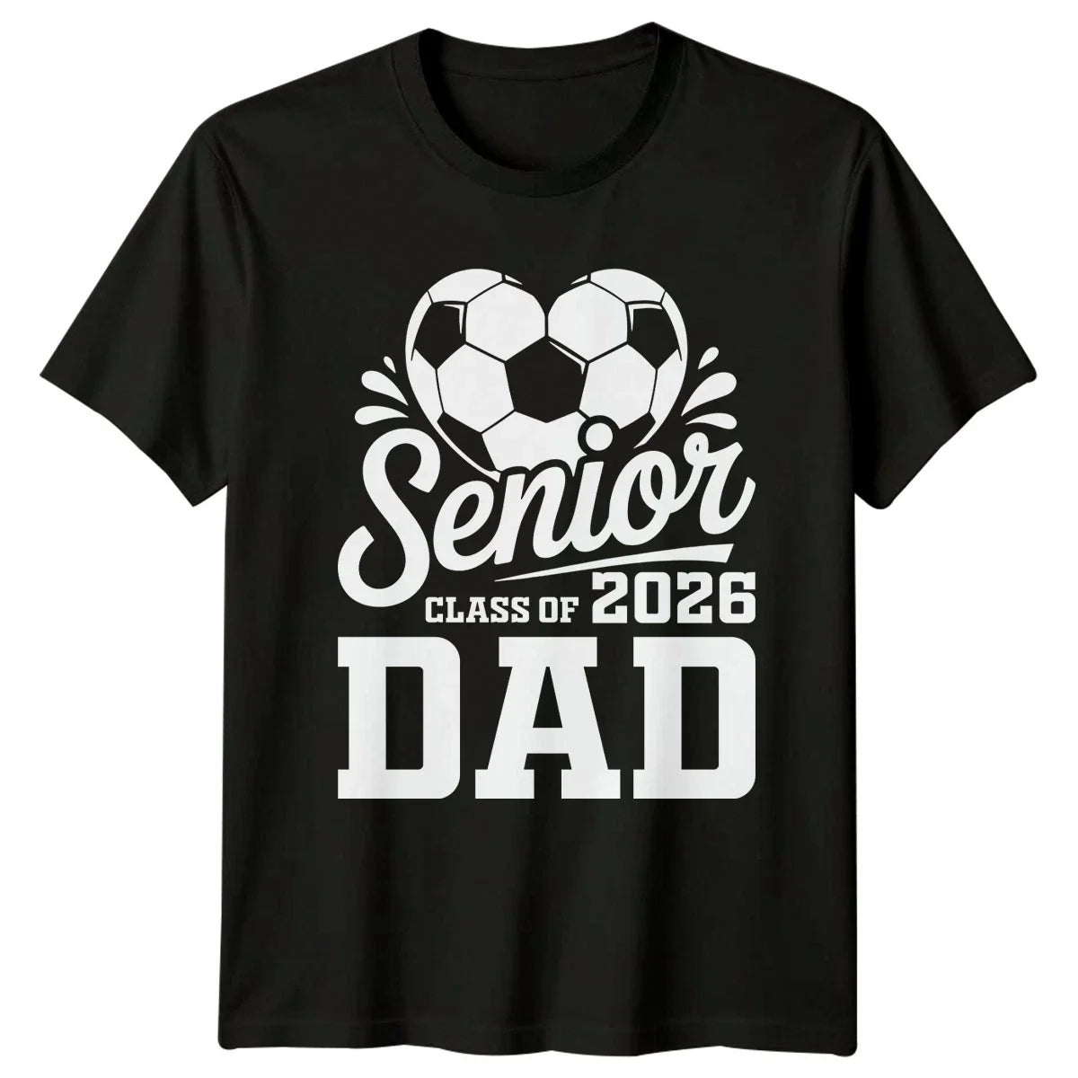 Senior Class Of 2026 Dad Mens Senior 2026 Soccer Graduation Gift For Him Unisex