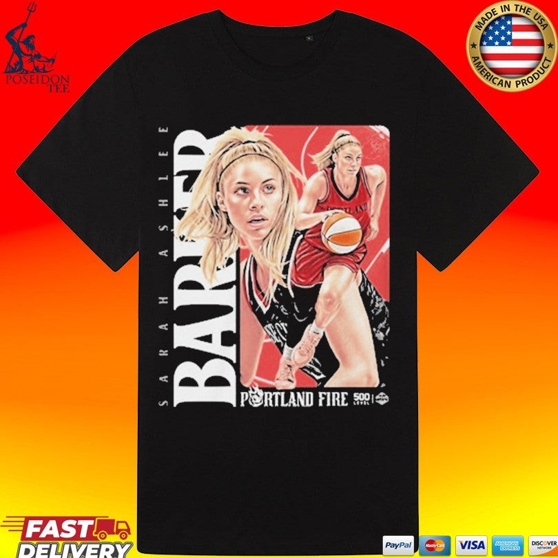 Sarah Ashlee Barker Portland Fire Wnba Player Unisex