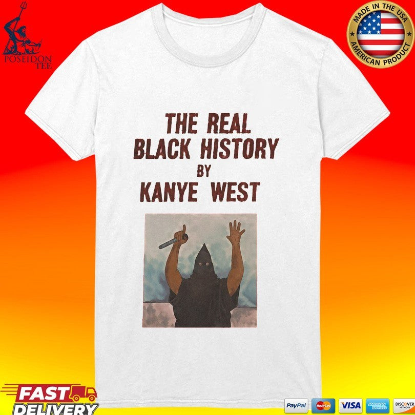 Scary Movie 6 Ye The Real Black History By Kanye West Unisex