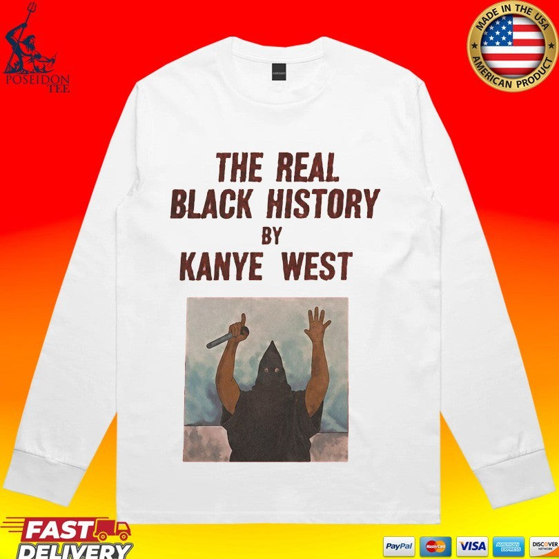 Scary Movie 6 Ye The Real Black History By Kanye West Unisex