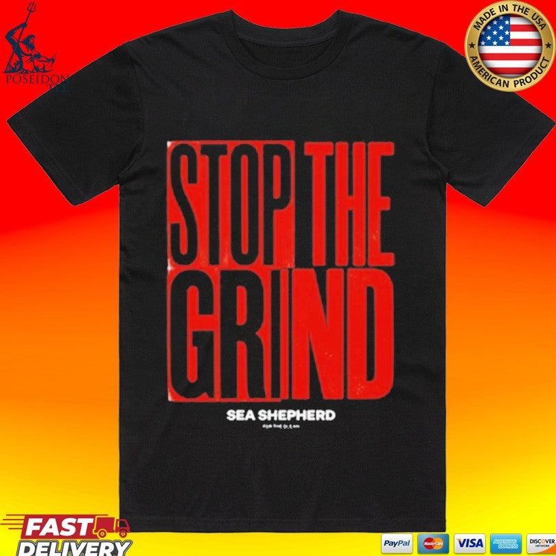Sea Shepherd Stop The Grind Unisex