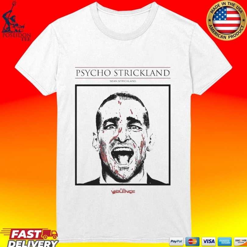 Sean Strickland Psycho Strickland Unisex
