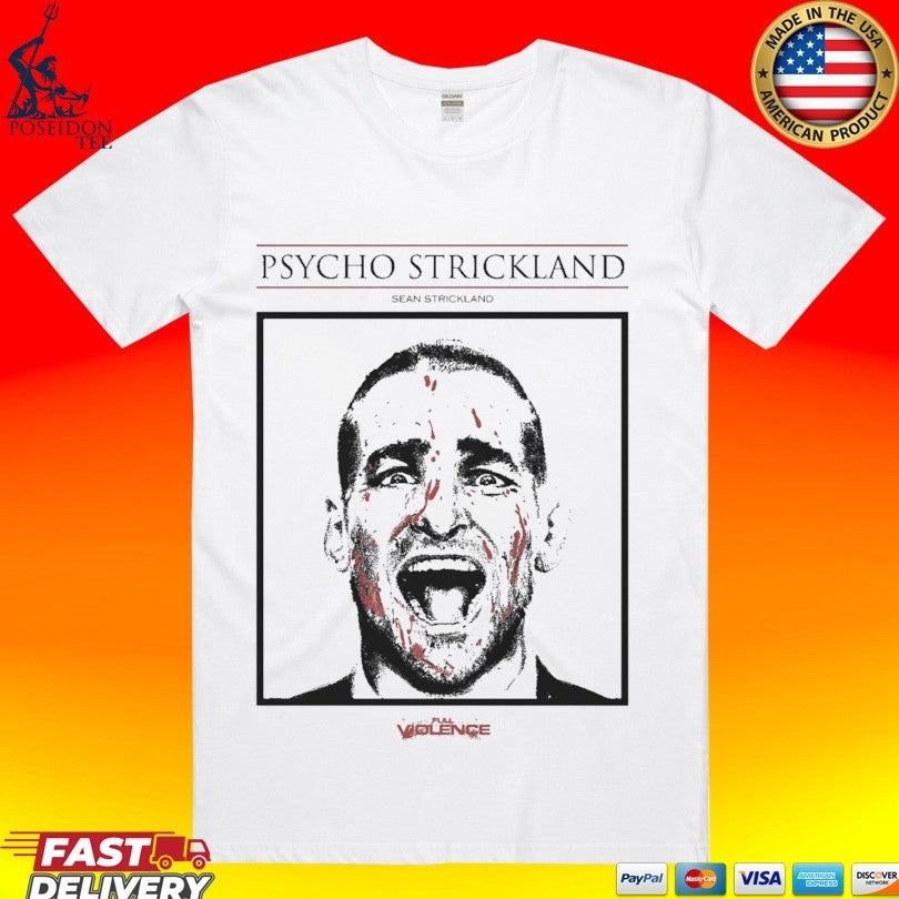 Sean Strickland Psycho Strickland Unisex