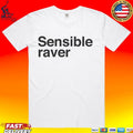 Sensible Raver Unisex