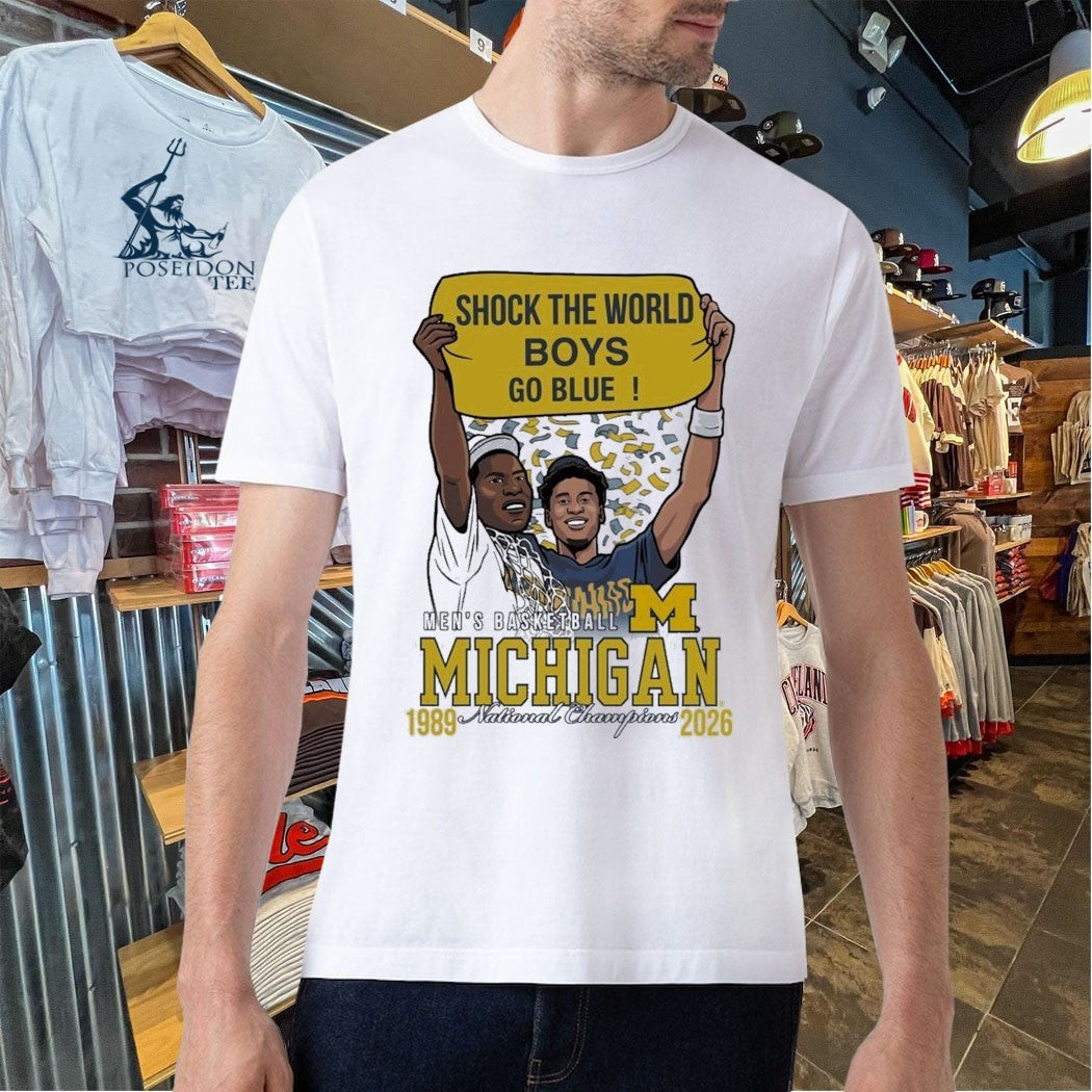 Shock The Wold Boys Go Blue Men’s Basketball Michigan 1989 2026 National Champions
