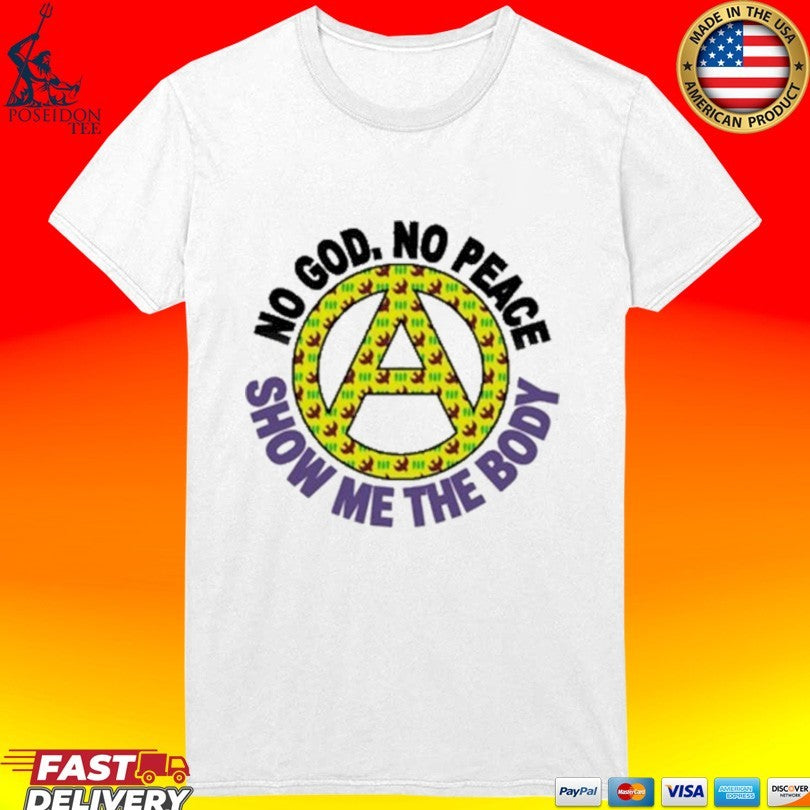 Show Me The Body No God, No Peace Unisex