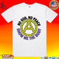 Show Me The Body No God, No Peace Unisex
