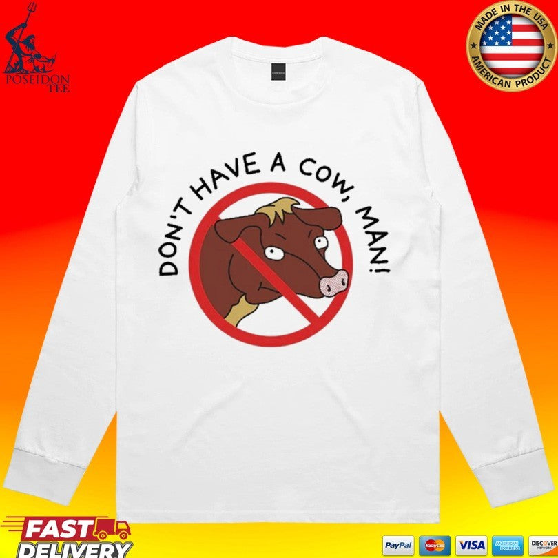 Simpson Don’t Have A Cow Man Unisex
