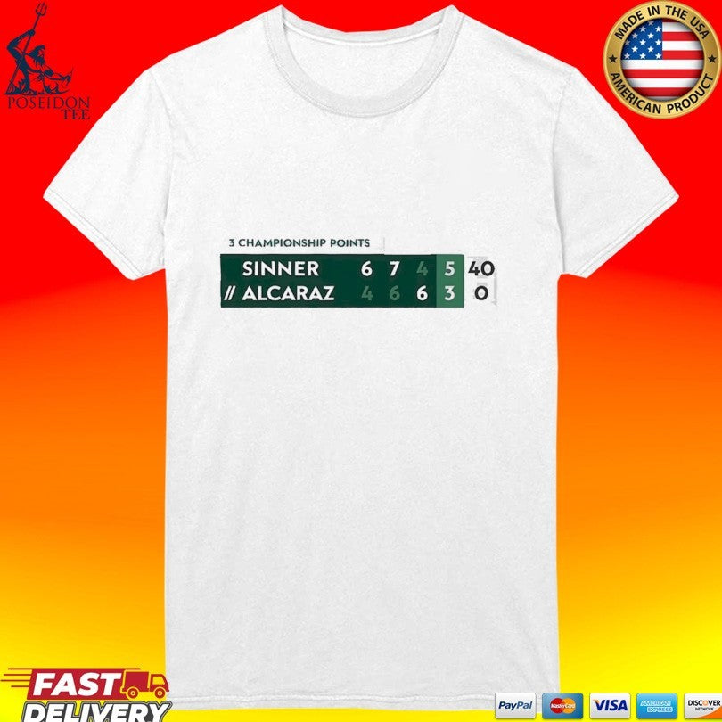 Sinner Alcaraz 3 Championship Points Scoreboard Match Scores Unisex