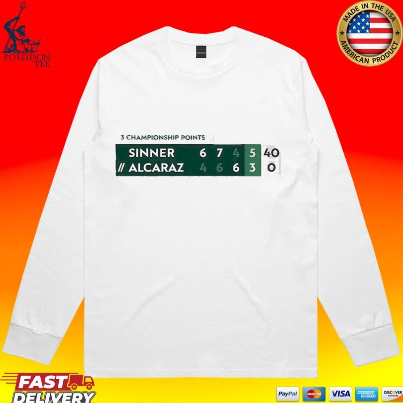Sinner Alcaraz 3 Championship Points Scoreboard Match Scores Unisex