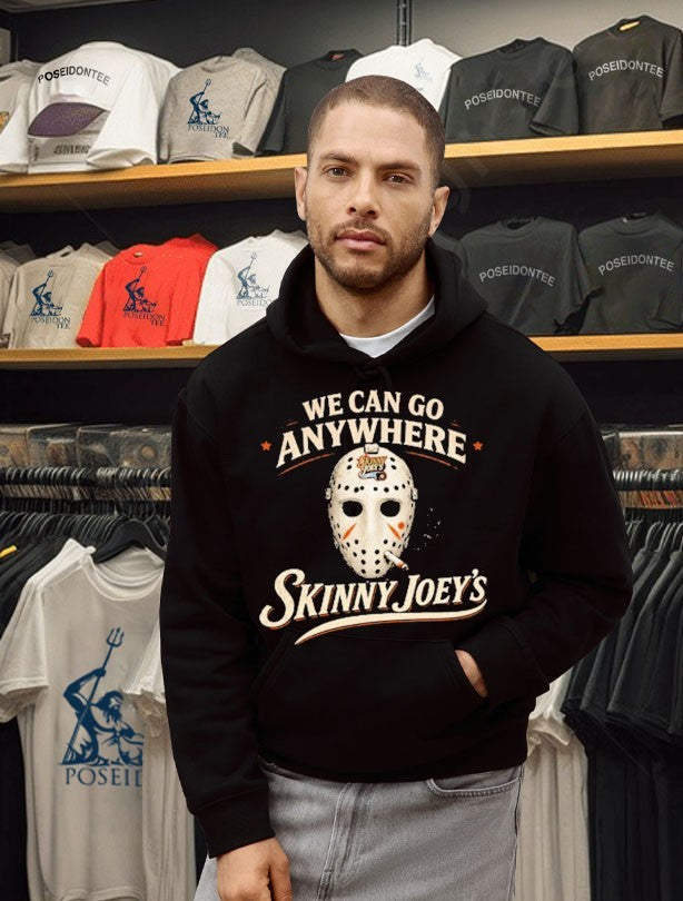 Skinny Joey’s We Can Go Anywhere Playoff Unisex