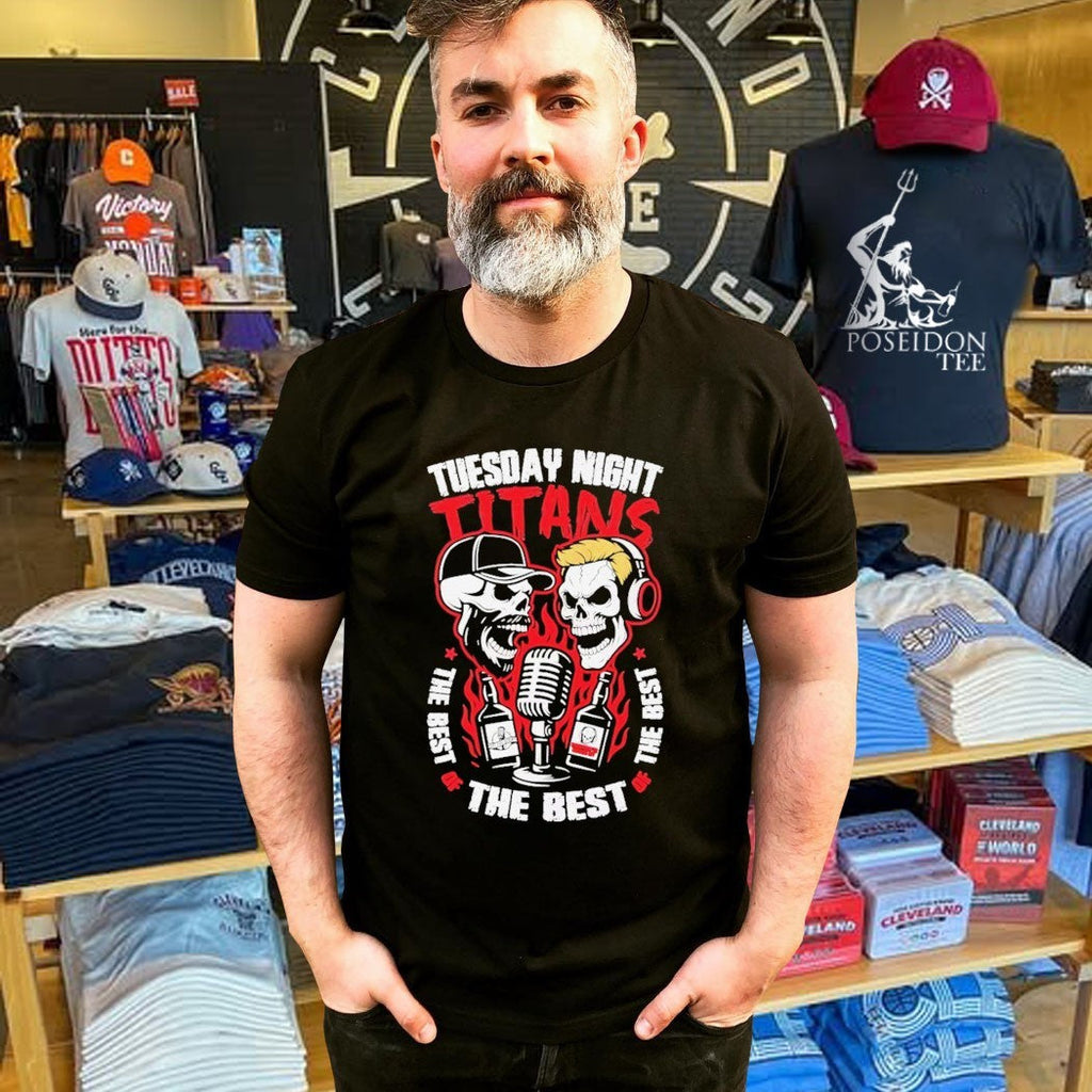 Skulls Tuesday Night Titans The Best Of The Best Of The Best Unisex
