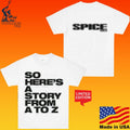 Spice So Here’s A Story From A To Z Girls Unisex