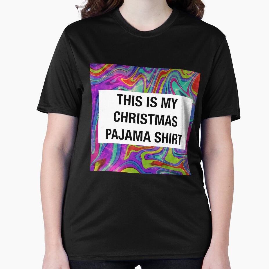 this is my christmas pajama shirt by MonoMerch26