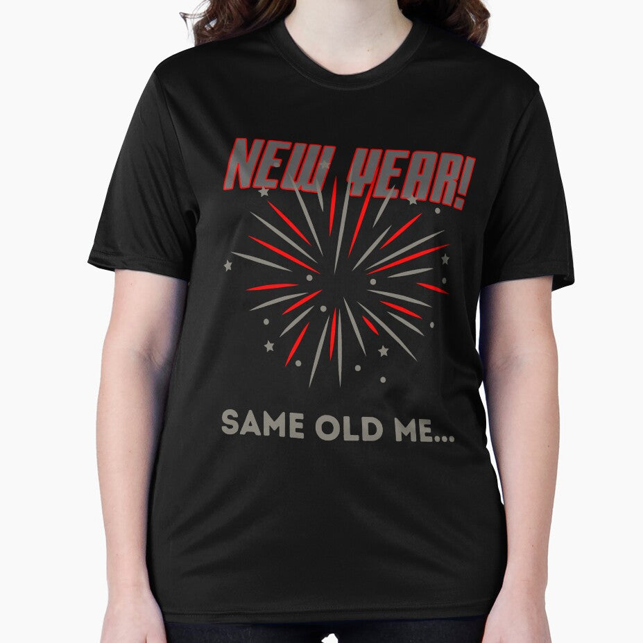 New Year New Me, Sarcastic Design by Constant Readers