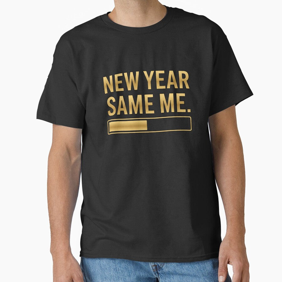New Year Same Me Funny Minimal Retro Typography New Year Shirt 2026 by NovaWearPrints