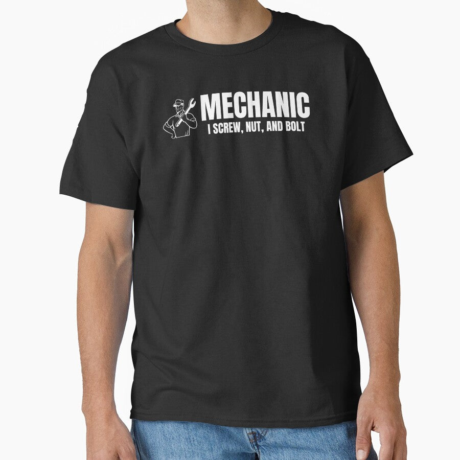 Mechanic- I screw, but, and bolt by DesignsByDaddy