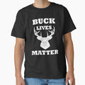 Buck Lives Matter BLM Hunter Black Moose Deer Game by jetset201