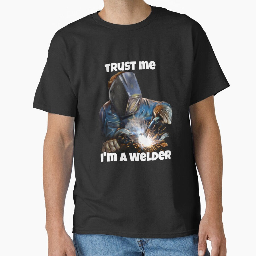 Trust Me I'm A Welder Occupation Welder Funny by fantasticdesign