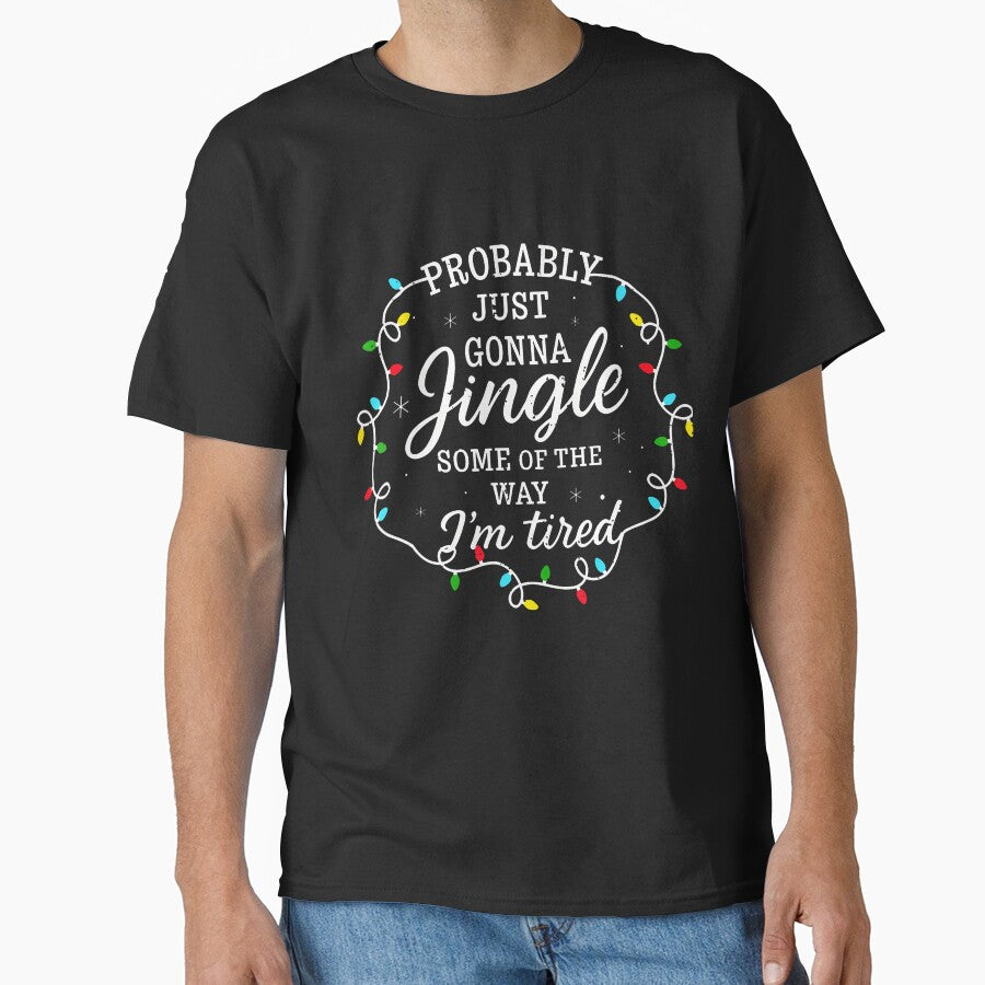 Probably Just Going To Jingle Some Of The Way For Women Men by AntoinetteKris