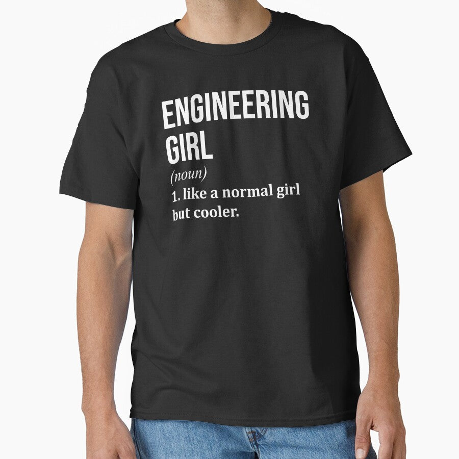 Engineering Girl Definition for Women by XCIV