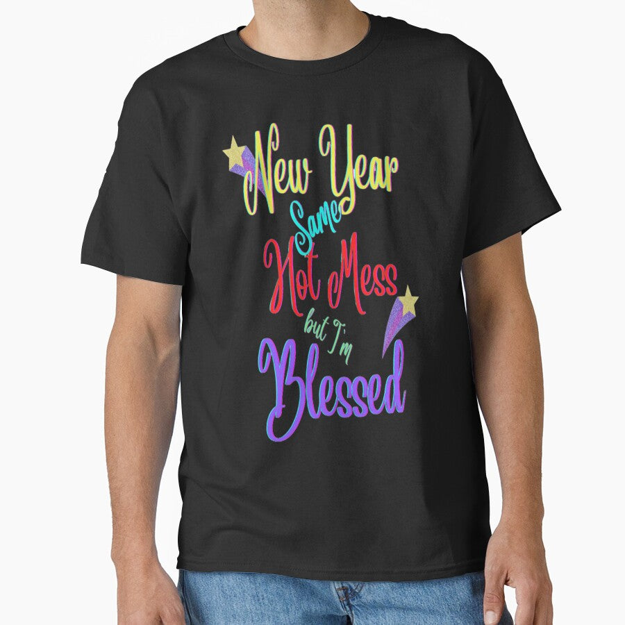 New Year Same Hot Mess But Blessed Lettering Design, Howdy New Year,New Years Celebration, New Years Eve Countdown by Adri Barnard