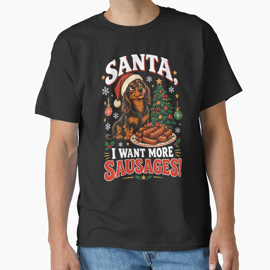 I Want More Sausages Dachshund Christmas Funny Dog Lover Gift by mraihan